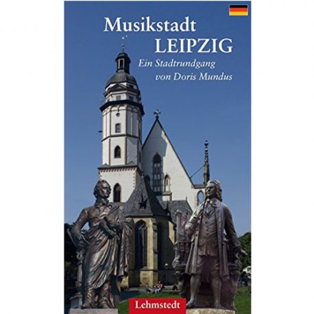 Musikstadt Leipzig