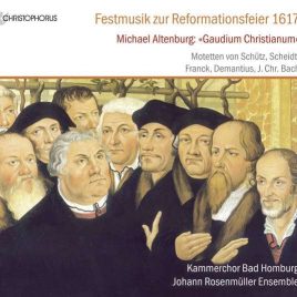 Festmusik zur Reformationsfeier 1617