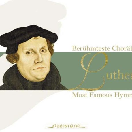 Luther beruehmteste Choraele