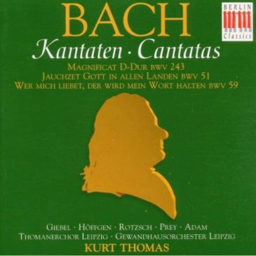 Johann Sebastian Bach: Kantaten BWV 243 BWV 51 BWV 59