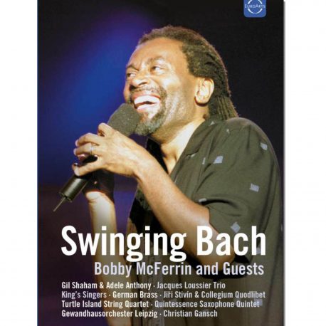 Swinging Bach DVD mit Bobby McFerrin und Gästen (Vorderseite)